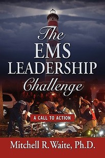 【预售】The EMS Leadership Challenge: A Call to Action