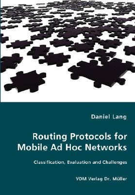 【预售】Routing Protocols for Mobile Ad Hoc Networks -