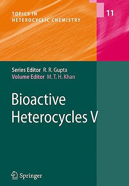 【预售】Bioactive Heterocycles V