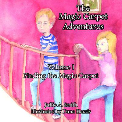 【预售】The Magic Carpet Adventures Volume I: Finding the