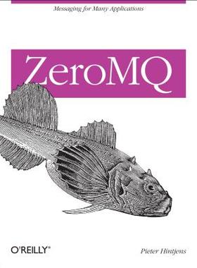 【预售】ZeroMQ: Messaging for Many Applications