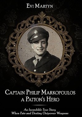 【预售】Captain Philip Markopoulos a Patton's Hero: An