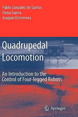 【预售】Quadrupedal Locomotion: An Introduction to the