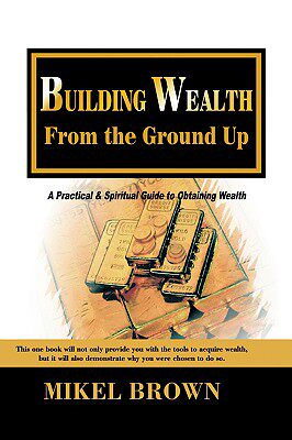 【预售】building wealth from the ground up