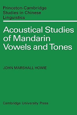 【预售】Acoustical Studies of Mandarin Vowels and Tones