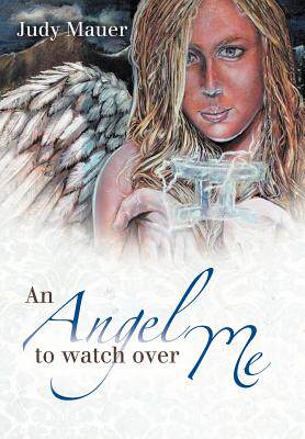 【预售】An Angel to Watch Over Me
