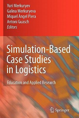 【预售】Simulation-Based Case Studies in Logistics: