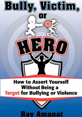 【预售】Bully, Victim, or Hero? How to Assert Yourself