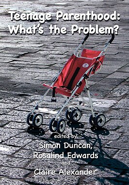 【预售】Teenage Parenthood: What's the Problem?