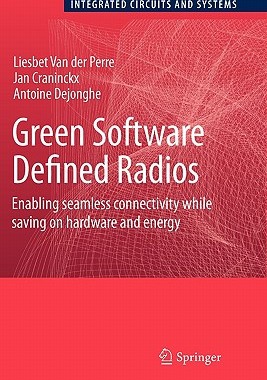 【预售】Green Software Defined Radios: Enabling Seamless