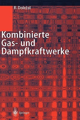 【预售】Kombinierte Gas- Und Dampfkraftwerke