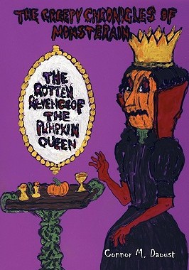 【预售】The Creepy Chronicles of Monsterain: The Rotten