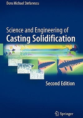 【预售】Science and Engineering of Casting Solidification