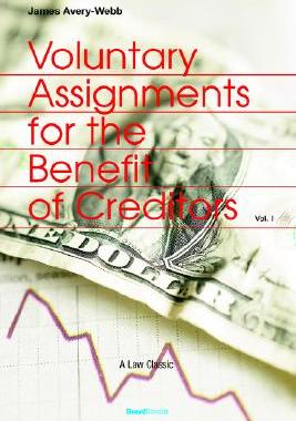 【预售】Voluntary Assignments for the Benefit of Creditors: