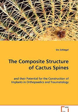 【预售】The Composite Structure of Cactus Spines