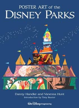 【预售】Poster Art of the Disney Parks (Introduction by Tony