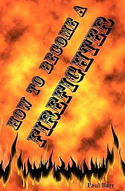 【预售】How to Become a Firefighter or Get Hired as a