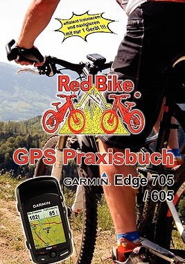 【预售】GPS Praxisbuch Garmin Edge705 / 605