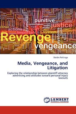 【预售】Media, Vengeance, and Litigation