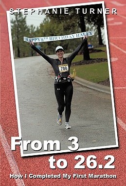 【预售】From 3 to 26.2: How I Completed My First Marathon