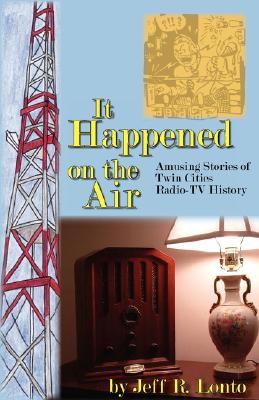 ¡¾Ô¤¶©¡¿It Happened on the Air--Amusing Stories of Twin