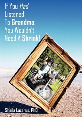 【预售】If You Had Listened to Grandma, You Wouldn't Need a