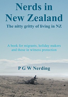 【预售】Nerds in New Zealand: The Nitty Gritty of Living in
