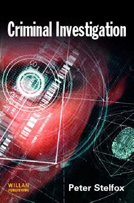 【预售】Criminal Investigation: An Introduction to