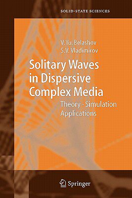 【预售】Solitary Waves in Dispersive Complex Media: Theory