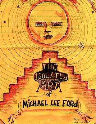 【预售】The Isolated Art of Michael Lee Ford