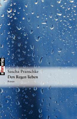 【预售】Den Regen Lieben