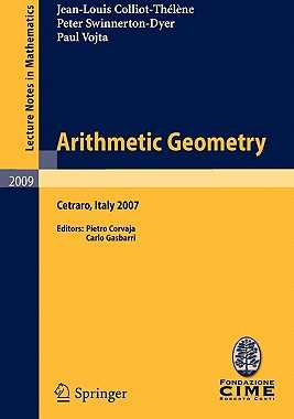 【预售】Arithmetic Geometry: Lectures Given at the C.I.M.E.