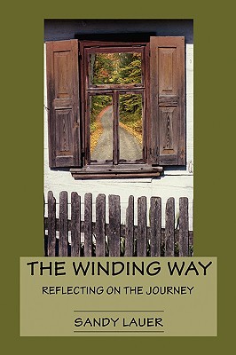 【预售】The Winding Way: Reflecting on the Journey