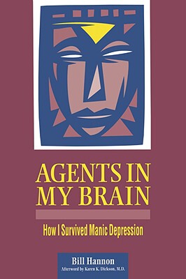 【预售】Agents in My Brain: How I Survived Manic Depression