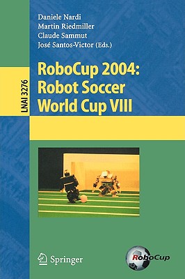 【预售】Robocup 2004: Robot Soccer World Cup VIII