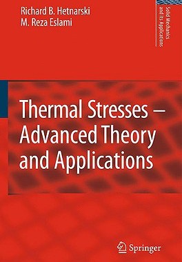 【预售】Thermal Stresses -- Advanced Theory and