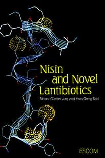 【预售】Nisin and Novel Lantibiotics