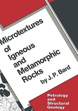 【预售】Microtextures of Igneous and Metamorphic Rocks