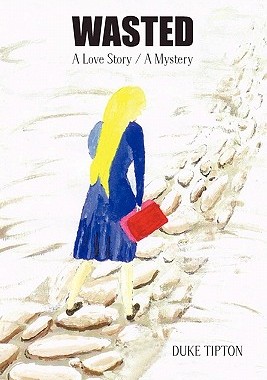 【预售】Wasted: A Love Story / A Mystery