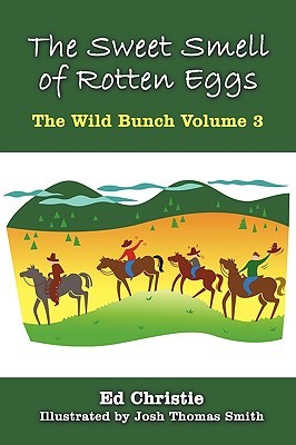 【预售】The Sweet Smell of Rotten Eggs: The Wild Bunch