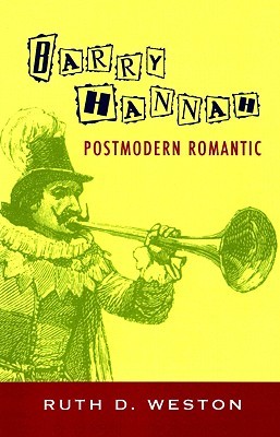 【预售】Barry Hannah: Postmodern Romantic