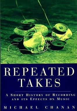 【预售】Repeated Takes: A Short History of Recording and Its