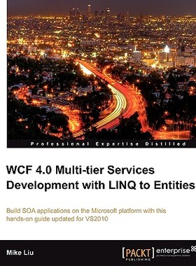 【预售】Wcf 4.0 Multi-Tier Services Development with Linq to