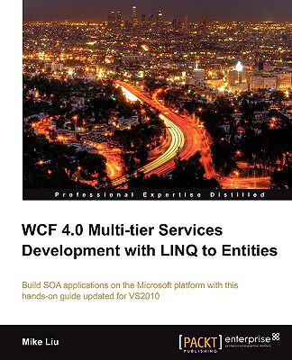 【预售】Wcf 4.0 Multi-Tier Services Development with Linq to