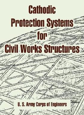 【预售】Cathodic Protection Systems for Civil Works