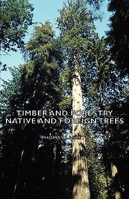 【预售】Timber and Forestry - Native and Foreign Trees
