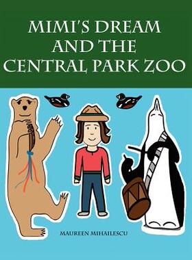 【预售】Mimi's Dream and the Central Park Zoo