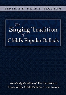 【预售】The Singing Tradition of Child's Popular Ballads