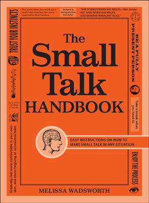 【预售】The Small Talk Handbook: Easy Instructions on How to