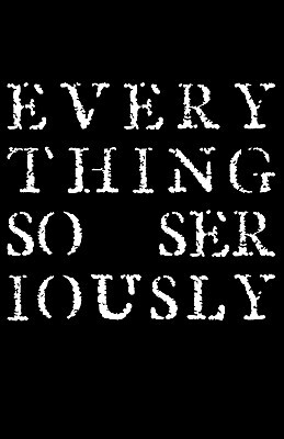 【预售】Everything So Seriously